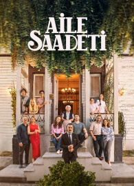 Aile Saadeti (Felicidad Familiar)