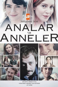 Analar ve Anneler (Mamas y Madres)